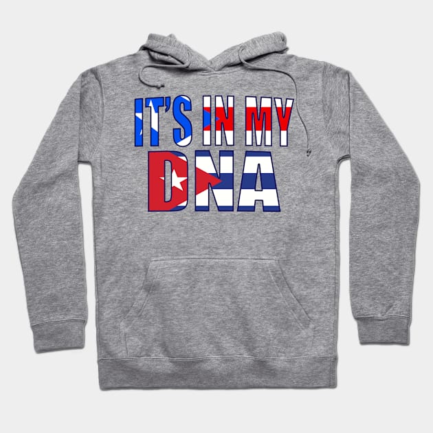 Puerto Rican And Cuban Mix DNA Heritage Flag Gift Hoodie by Just Rep It!!